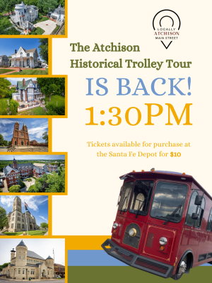The Atchison Historical Trolley Tour is back! (1)